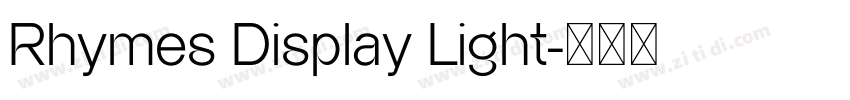Rhymes Display Light字体转换